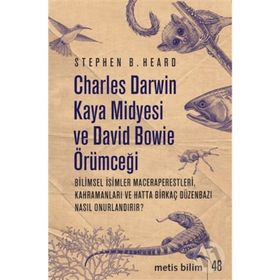 Charles Darwin Kaya Midyesi ve David Bowie Örümceği - Metis Yayınları