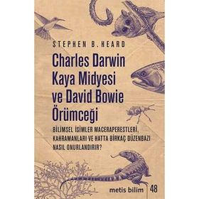 Charles Darwin Kaya Midyesi ve David Bowie Örümceği - Metis Yayınları