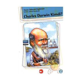 CHARLES DARWIN KIMDI? - DEBORAH HOPKINSON