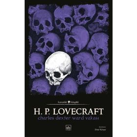 CHARLES DEXTER WARD OLAYI - H. P. LOVERCRAFT