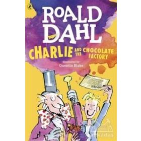 CHARLIE AND THE CHOCOLATE FACTORY - ROALD DAHL