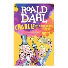 CHARLIE AND THE CHOCOLATE FACTORY - ROALD DAHL