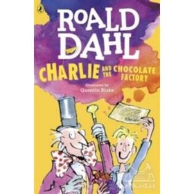 CHARLIE AND THE CHOCOLATE FACTORY - ROALD DAHL