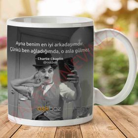 Charlie Chaplin En İyi Arkadaşım Baskılı Kupa