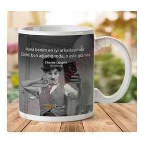 Charlie Chaplin En İyi Arkadaşım Baskılı Kupa