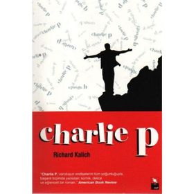 CHARLIE P - RICHARD KALICH