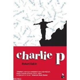CHARLIE P - RICHARD KALICH