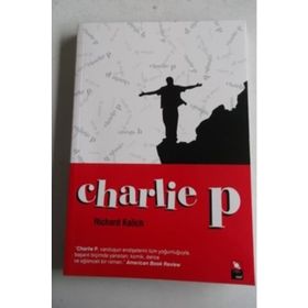CHARLIE P - RICHARD KALICH