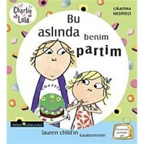 CHARLIE VE LOLA BU ASLINDA BENIM PARTIM - GENEL