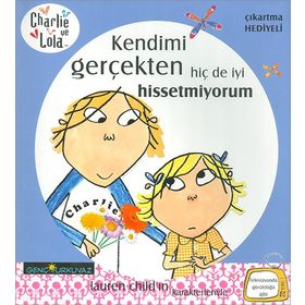 CHARLIE VE LOLA KENDIMI GERÇEKTEN HIÇ DE İYI HISSETMIYORUM - GENEL