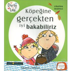 CHARLIE VE LOLA KÖPEĞINE GERÇEKTEN İYI BAKABILIRIZ - GENEL