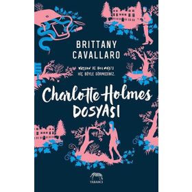 Charlotte Holmes Dosyası - Brittany Cavallaro