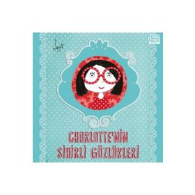 Charlotte'nin Sihirli Gözlükleri - Suppa