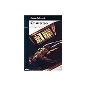 Chatterton - Peter Ackroyd