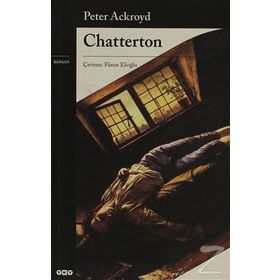 Chatterton - Peter Ackroyd