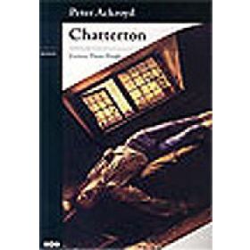 Chatterton - Peter Ackroyd