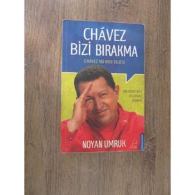 CHAVEZ BIZI BIRAKMA - NOYAN UMRUK
