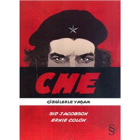 CHE ÇİZGİLERLE YAŞAM - SID JACOBS;ERNIE COLON