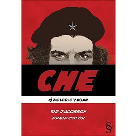 CHE ÇİZGİLERLE YAŞAM - SID JACOBS;ERNIE COLON
