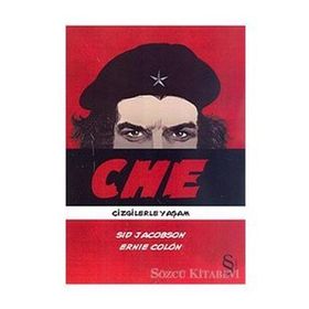 Che Çizgilerle Yaşam - Sid Jacobson
