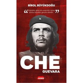 Che Guevara - Birol Büyükdoğu - Kırmızı Ada Yayınları