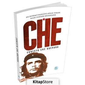 CHE GUEVARA BURADA - ERNESTO CHE GUEVARA