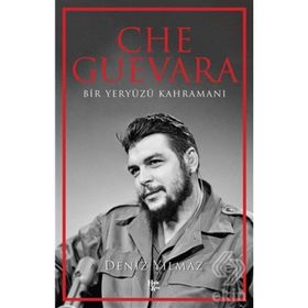 Che Guevara-Deniz Yılmaz