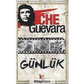 CHE GUEVARA - GÜNLÜK - ERNESTO CHE GUEVARA