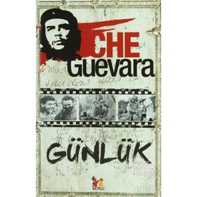 CHE GUEVARA - GÜNLÜK - ERNESTO CHE GUEVARA