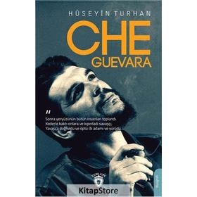 Che Guevara - Hüseyin Turhan