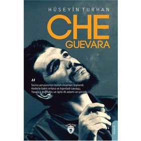 Che Guevara - Hüseyin Turhan