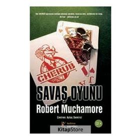 CHERUB 10: SAVAŞ OYUNU - ROBERT MUCHAMORE