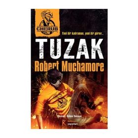 Cherub 13 - Tuzak - Robert Muchamore