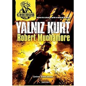 Cherub 16 Yalnız Kurt - Robert Muchamore