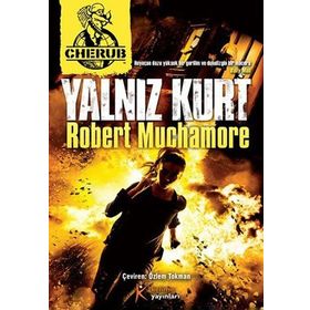 Cherub 16 Yalnız Kurt - Robert Muchamore