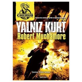 Cherub 16 Yalnız Kurt - Robert Muchamore