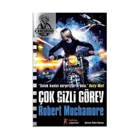 Cherub 17 Çok Gizli Görev - Robert Muchamore