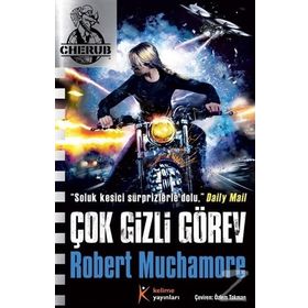 Cherub 17 Çok Gizli Görev - Robert Muchamore