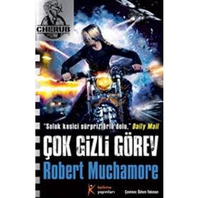 Cherub 17 Çok Gizli Görev - Robert Muchamore