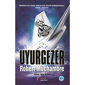 Cherub 9 - Uyurgezer - Robert Muchamore