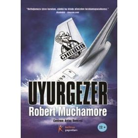 Cherub 9 - Uyurgezer - Robert Muchamore