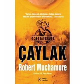 CHERUB ÇAYLAK - ROBERT MUCHAMORE
