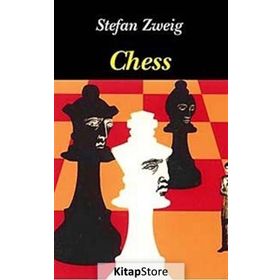 CHESS - STEFAN ZWEIG