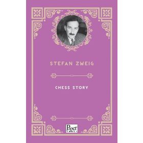 Chess Story - Stefan Zweig - Maviçatı Yayınları