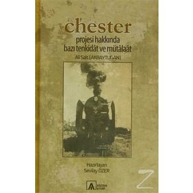 Chester Projesi Hakkında Bazı Tenkidat ve Mütalaat - Ali Sait Akbaytugan