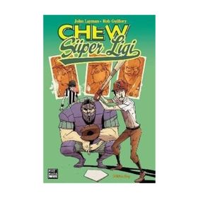 Chew Cilt 5 - Chew Süper Ligi - John Layman