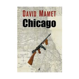 Chicago - David Mamet