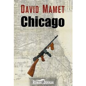 Chicago - David Mamet
