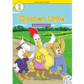 Chicken Little +Hybrid CD eCR Level 2 - A European Folk Tale