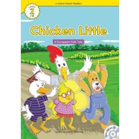 Chicken Little +Hybrid CD eCR Level 2 - A European Folk Tale